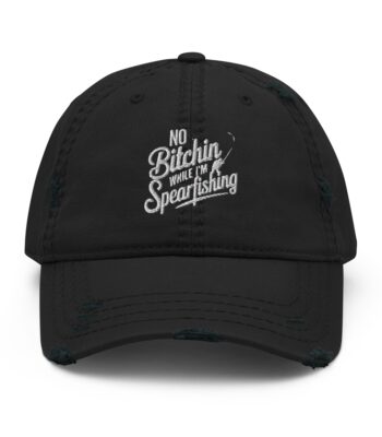 Distressed dad hat with "No Bitching While I'm Spearfishing" design by Grumpy Dad Co
