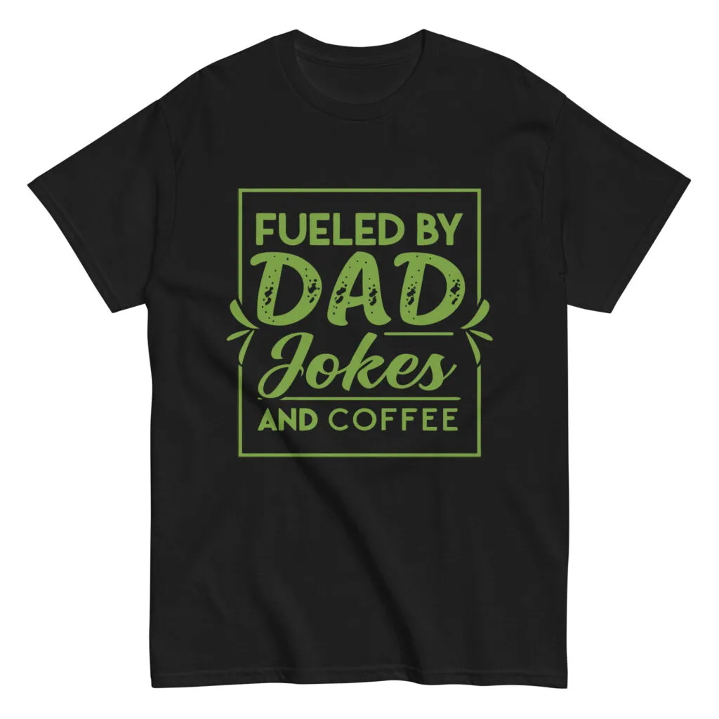 Black t-shirt with dad jokes and coffee design.