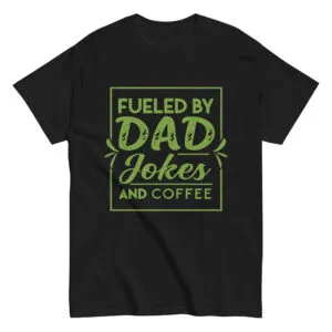 Black t-shirt with dad jokes and coffee design.