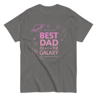 Gray T-shirt with 'Best Dad in Galaxy' design