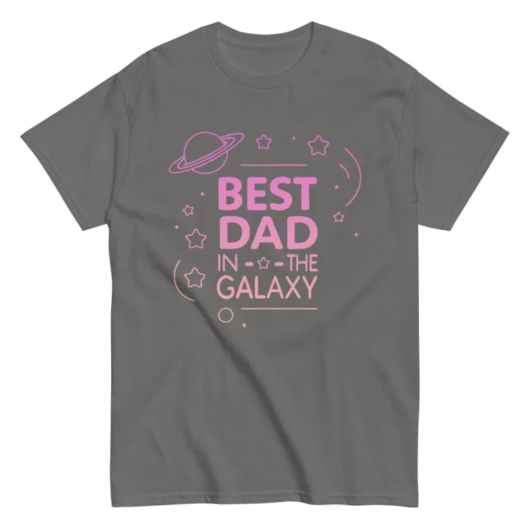 Gray T-shirt with 'Best Dad in Galaxy' design