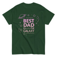 Green t-shirt with 'Best Dad in Galaxy' design.