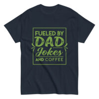Navy shirt with 'Fueled by Dad Jokes' print