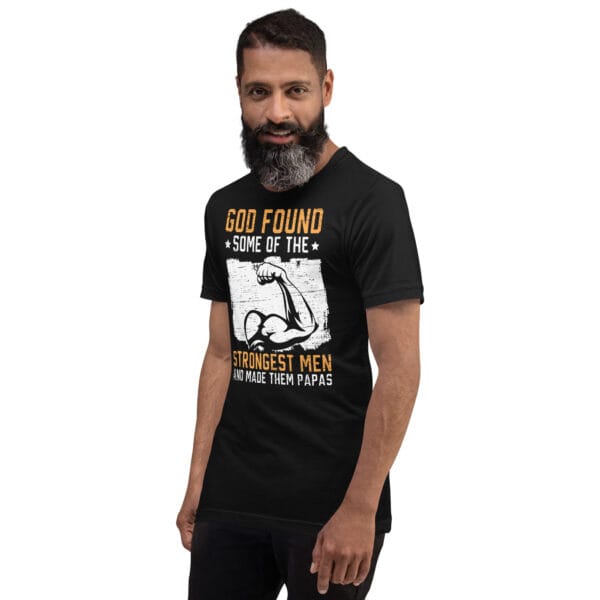 Strongest Men Make the Best Papas T-Shirt - Image 2