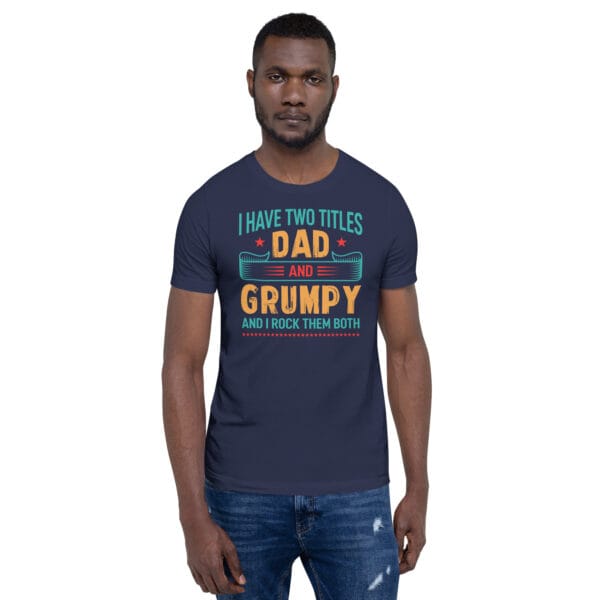 Dad and Grumpy – I Rock Them Both T-Shirt - Image 3