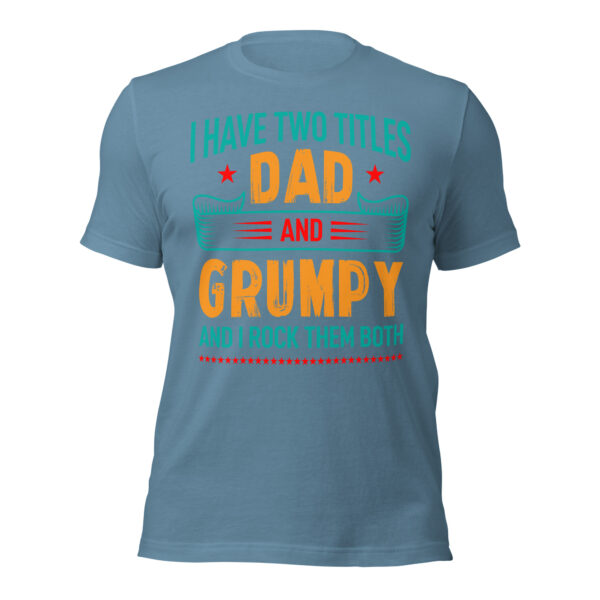 Dad and Grumpy – I Rock Them Both T-Shirt - Image 16