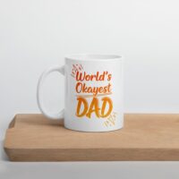 World’s Okayest Dad – White Ceramic Mug - Image 2