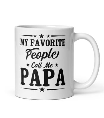 Black ceramic mug with “My Favorite People Call Me Dad” text – ideal Father’s Day or birthday gift for dads.