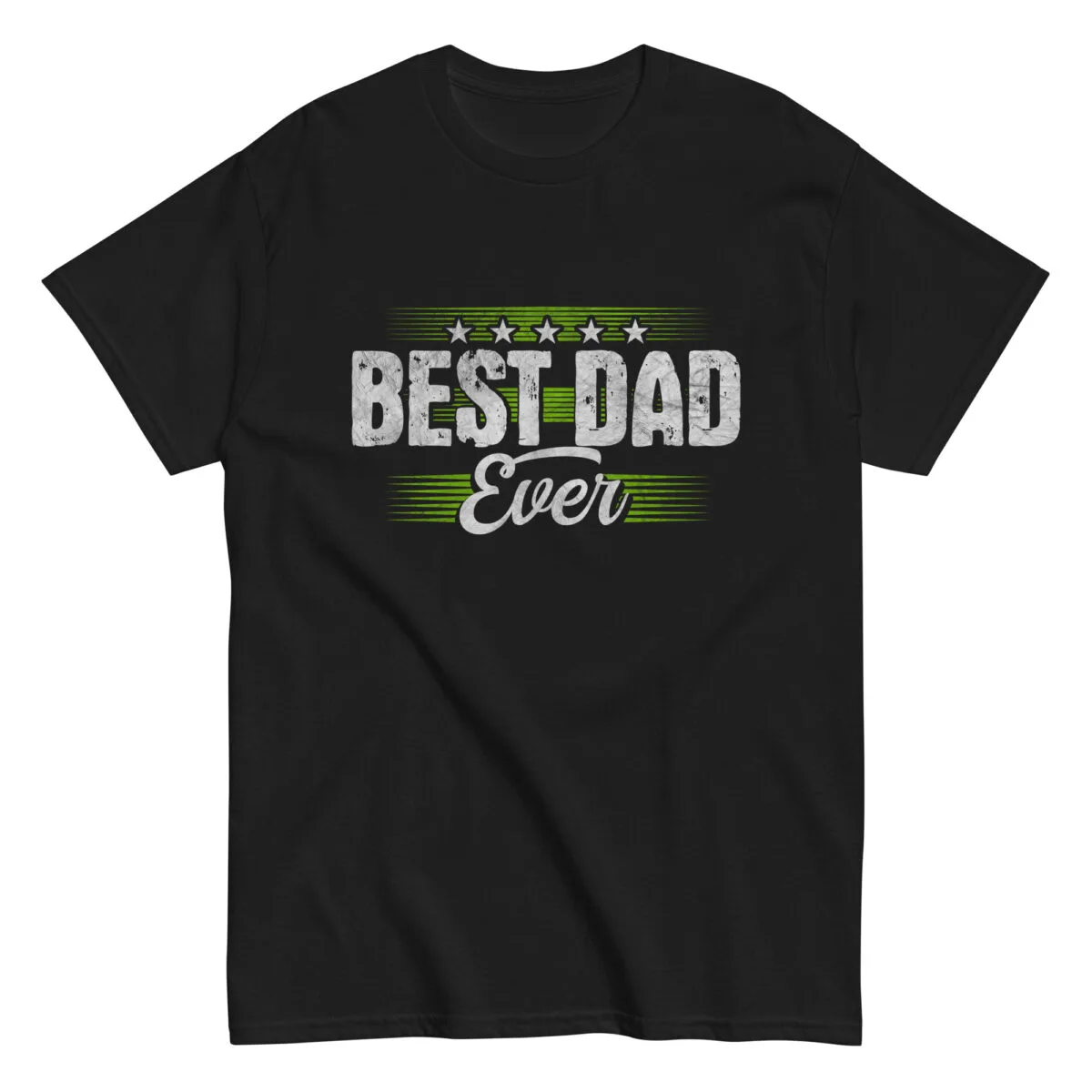 Black shirt with 'Best Dad Ever' design.