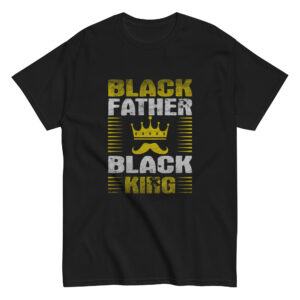 T-shirt with 'Black Father, Black King' design