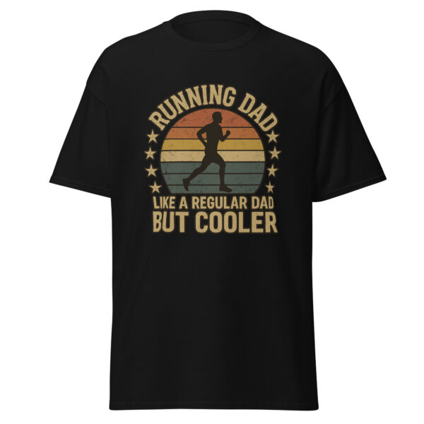 T-shirt with the phrase “Running Dad Like a Regular Dad But Cooler” and a running shoe or runner graphic