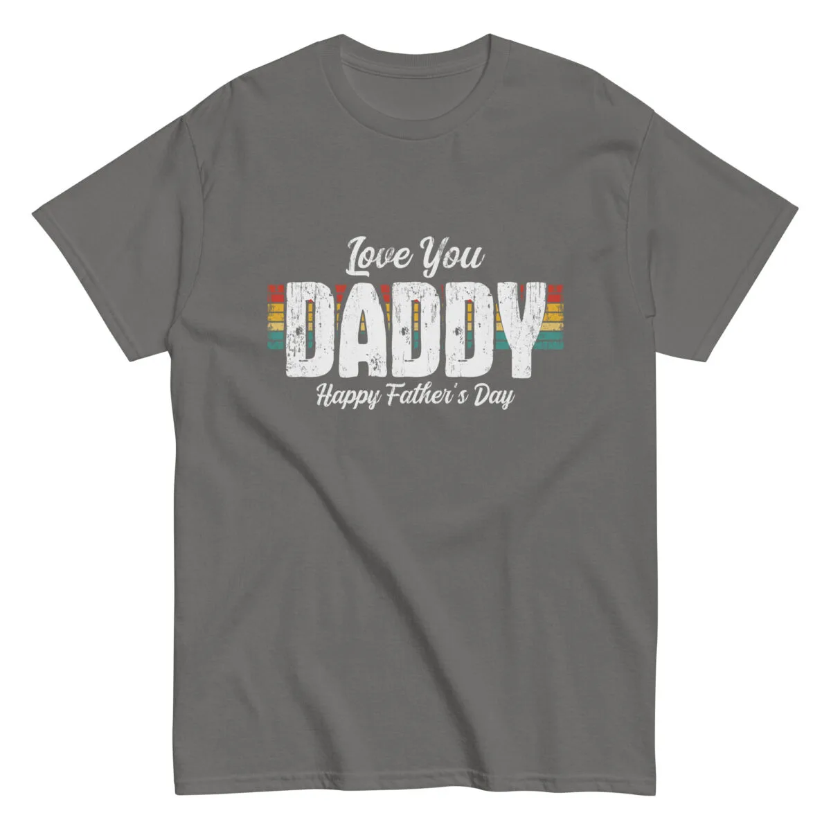 Gray shirt with 'Love You Daddy' message