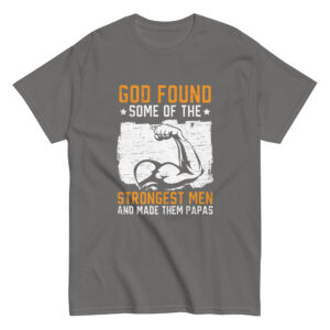 Gray t-shirt with motivational dad quote design.