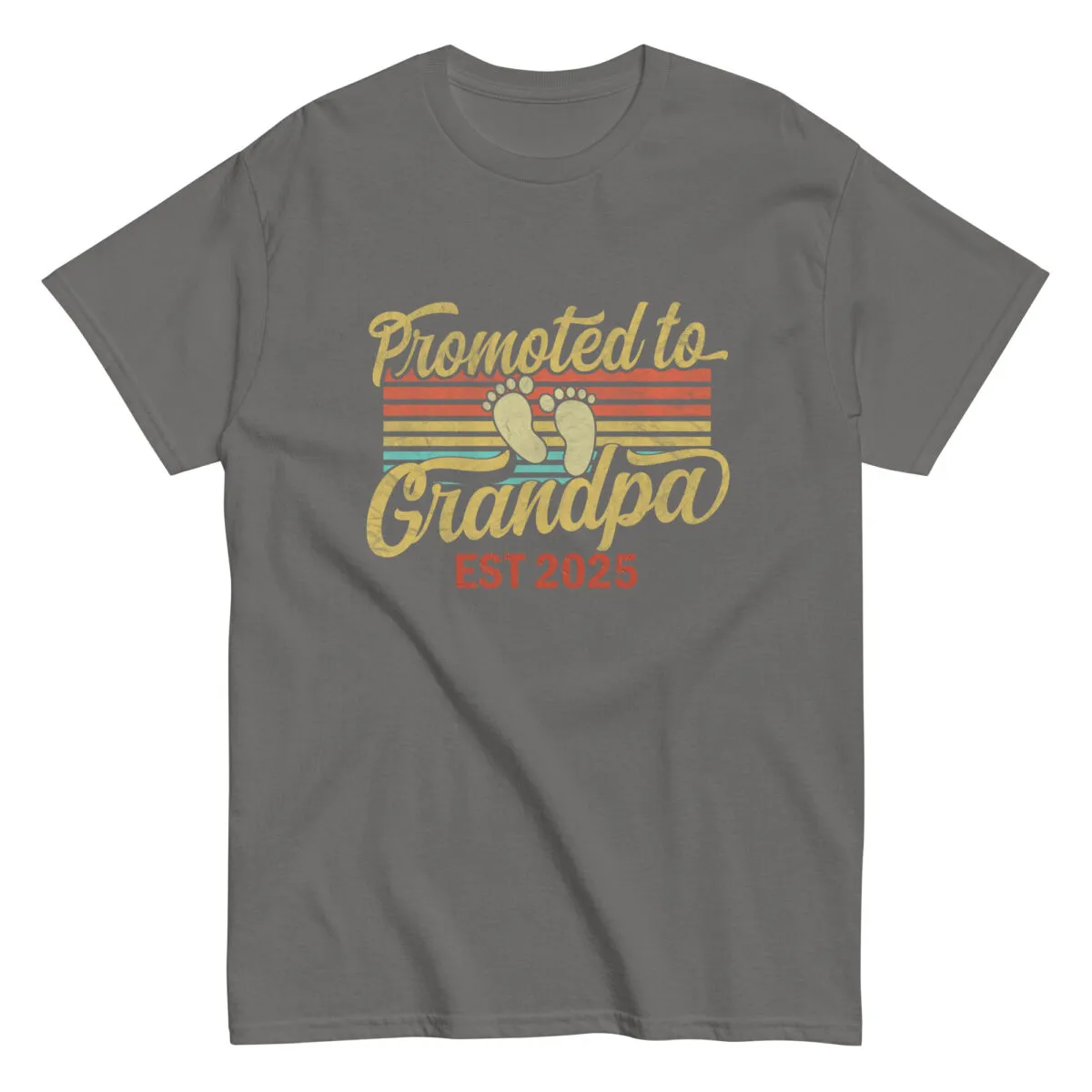 Gray shirt, 'Promoted to Grandpa, EST 2025' design.