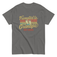 Gray shirt, 'Promoted to Grandpa, EST 2025' design.