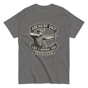Gray t-shirt: Archery dad design, cooler slogan.