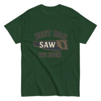 Green shirt with 'Best Dad Saw' graphic