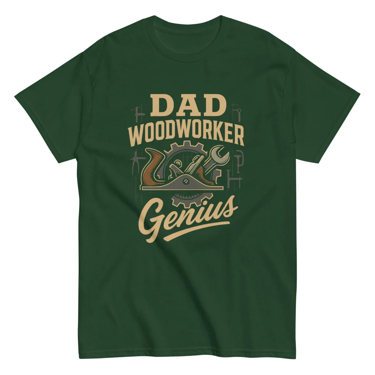 Green T-shirt with 'Dad Woodworker Genius' design.