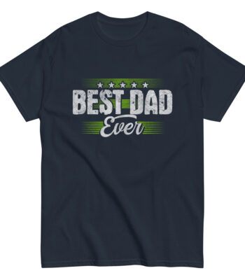 Navy t-shirt with 'Best Dad Ever' design.