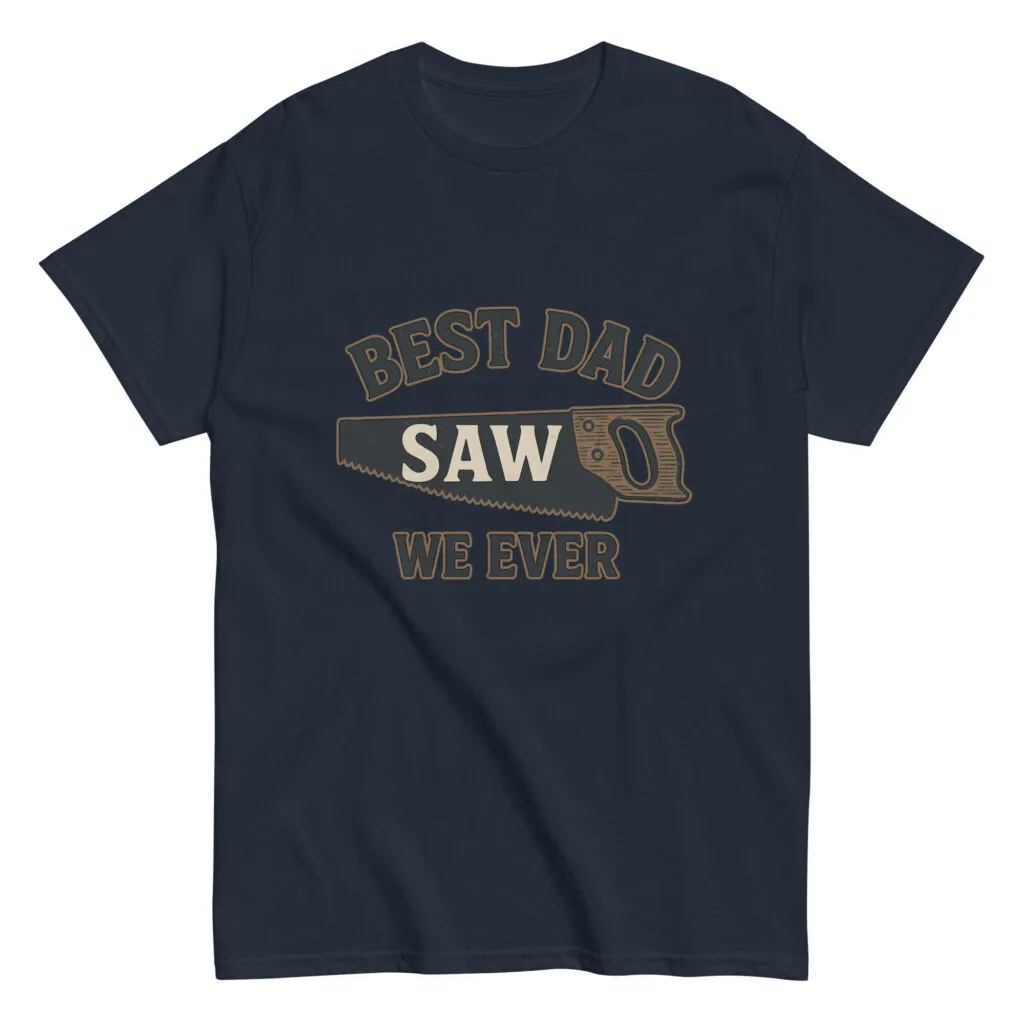 Best Dad Saw We Ever T-shirt design