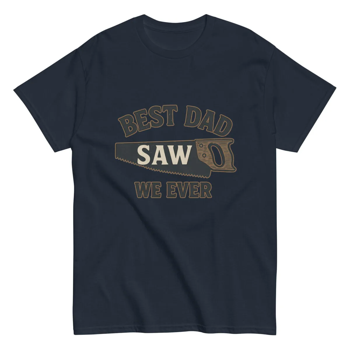 Best Dad Saw We Ever T-shirt design