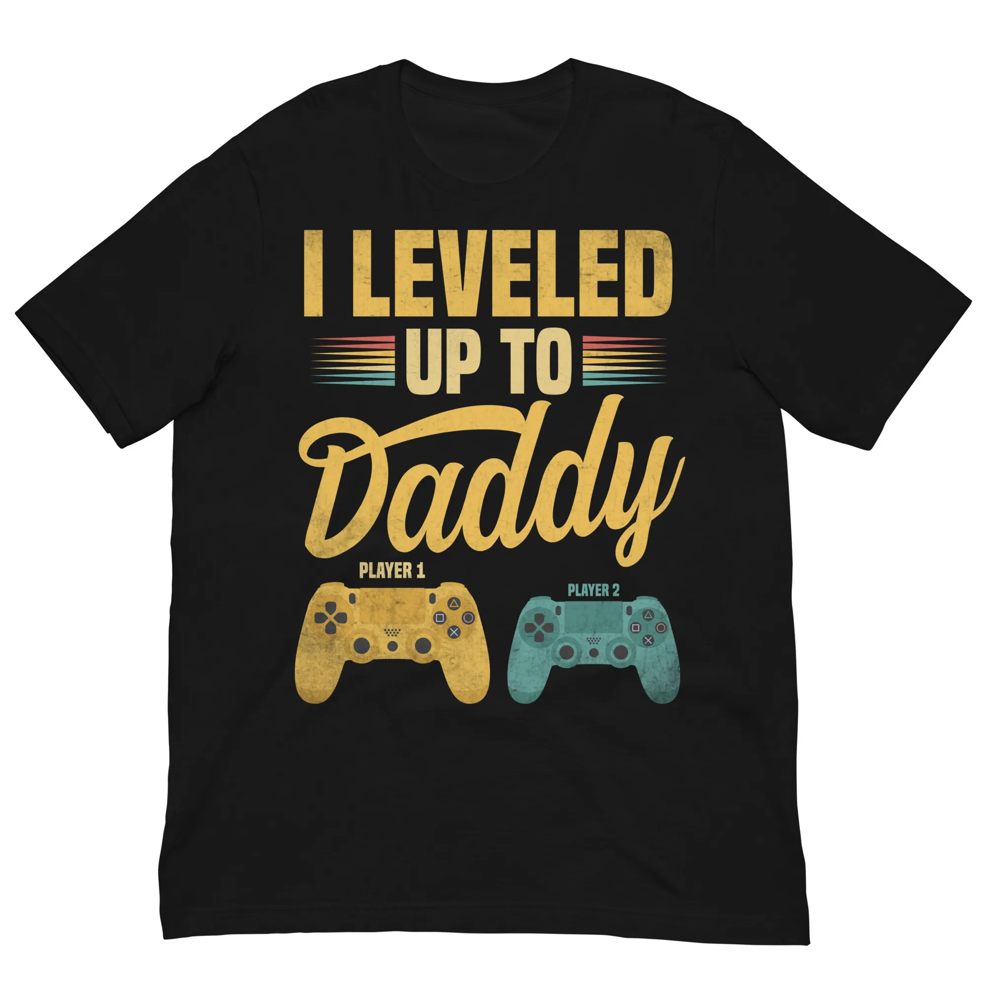 unisex-staple-t-shirt-black-front-6867aab8ee6fd.jpg Black T-shirt with gaming theme, "Leveled Up To Daddy".