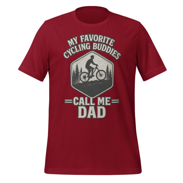 Red t-shirt: 'Favorite Cycling Buddies Call Me Dad.'