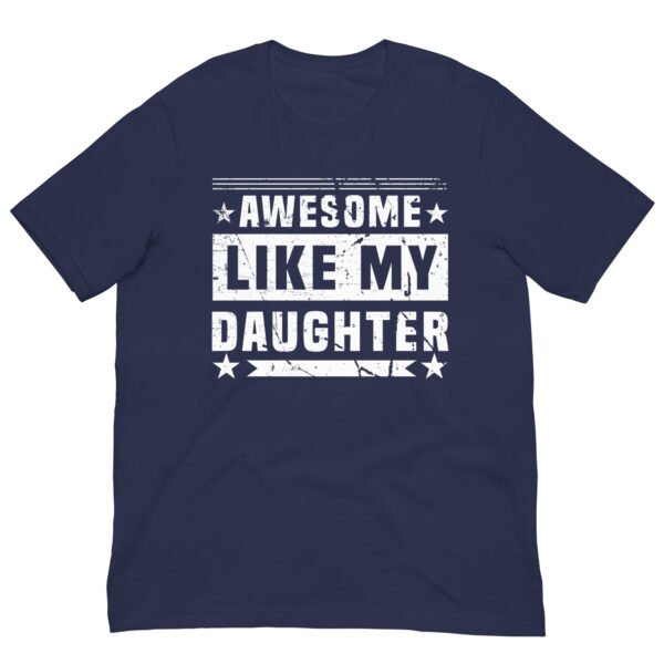 Navy t-shirt with 'Awesome Like My Daughter' text
