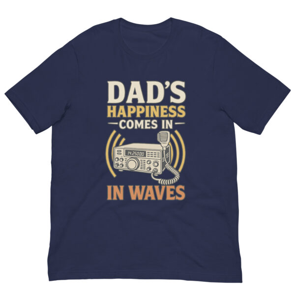 Dad's happiness waves T-shirt with radio design