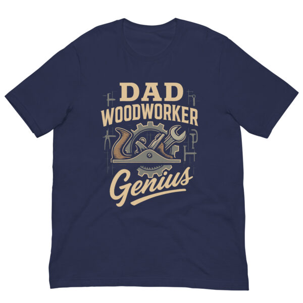 Navy t-shirt with 'Dad Woodworker Genius' design