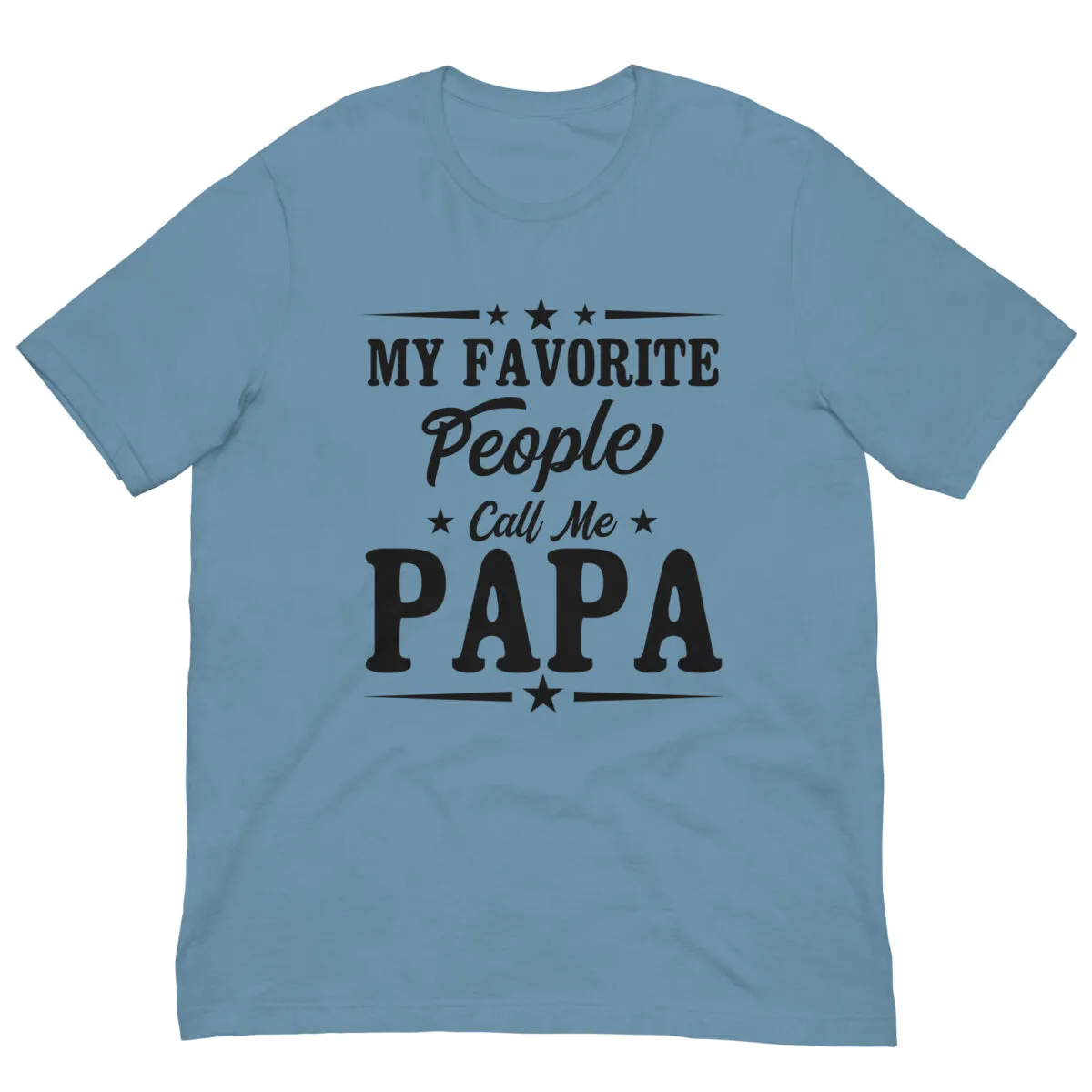 Blue t-shirt with 'Call Me Papa' text.