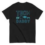 Black T-shirt with 'Tech Daddy' design