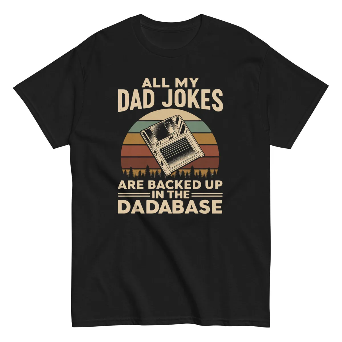 Black tee with dad joke database pun design.