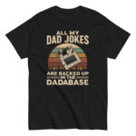 Black tee with dad joke database pun design.