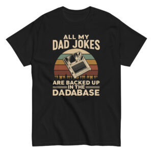 Black tee with dad joke database pun design.