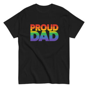 Black T-shirt with 'Proud Dad' rainbow text.