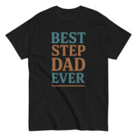 Black t-shirt with 'Best Step Dad Ever' text