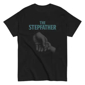 Black shirt with 'The Stepfather' design.