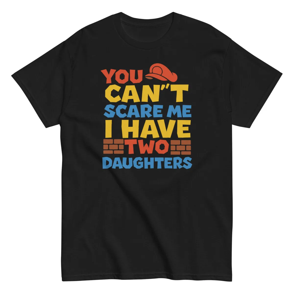 Black T-shirt with humorous daughters quote.