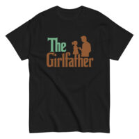 Black T-shirt with 'The Girlfather' design.