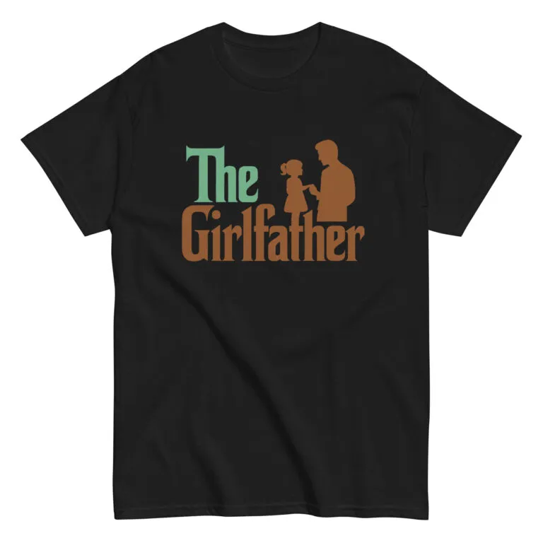 Black T-shirt with 'The Girlfather' design.