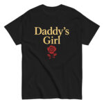 Black T-shirt with 'Daddy's Girl' and rose design.
