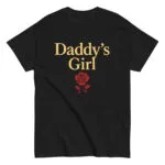 Black T-shirt with 'Daddy's Girl' and rose design.