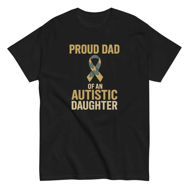 T-shirt: Proud Dad of Autistic Daughter design
