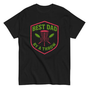 Black T-shirt, 'Best Dad By A Throw' design