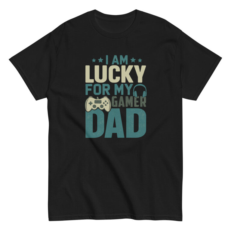 Black t-shirt with 'lucky gamer dad' text.