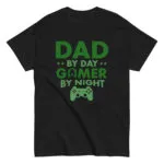 Dad by day gamer by night t-shirt