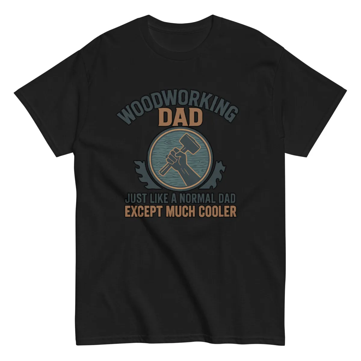 Black t-shirt reads: Woodworking Dad, cool design.