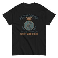 Black t-shirt reads: Woodworking Dad, cool design.