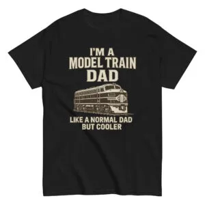 Model train dad shirt, humorous design.